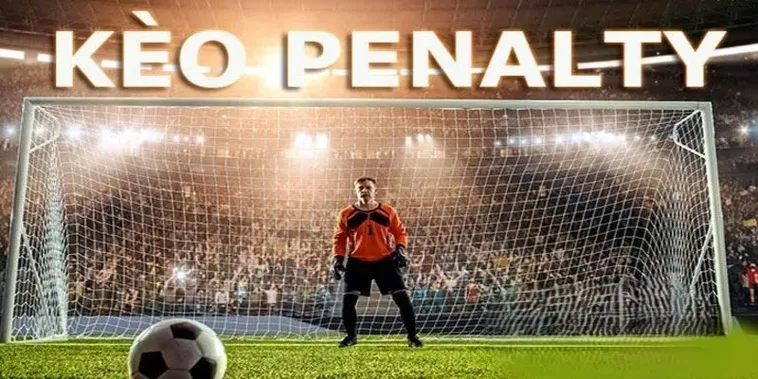 Cách Phân Tích Kèo Penalty Hiệu Quả Trong Những Trận Cầu Kịch Tính
